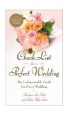 Check List for a Perfect Wedding The Indispensible Guide for Every Wedding 6th 2003 9780767912334 Front Cover