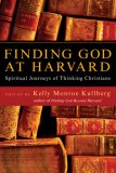 Finding God at Harvard Spiritual Journeys of Thinking Christians cover art