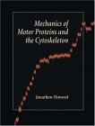 Mechanics of Motor Proteins and the Cytoskeleton  cover art