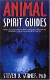 Animal Spirit Guides An Easy-To-Use Handbook for Identifying and Understanding Your Power Animals and Animal Spirit Helpers  9781401907334 Front Cover