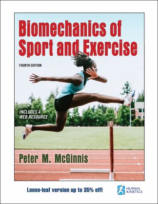 Biomechanics of Sport and Exercise 4th 9781492592334 Front Cover