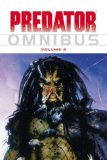 Predator Omnibus Volume 2 2008 9781593077334 Front Cover