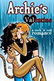Archie: a Rock and Roll Romance 2014 9781936975334 Front Cover