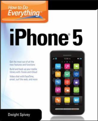 How to Do Everything IPhone 5 2013 9780071803335 Front Cover