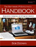 Software IP Detective's Handbook Measurement, Comparison, and Infringement Detection cover art