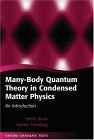 Many-Body Quantum Theory in Condensed Matter Physics An Introduction  9780198566335 Front Cover