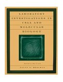 Laboratory Investigations in Cell and Molecular Biology 