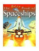 My Best Book of Spaceships 1998 9780753451335 Front Cover