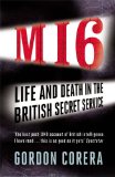 M16 Life and Death in the British Secret Service  9780753828335 Front Cover