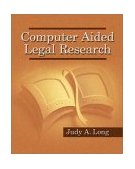Computer Aided Legal Research 2002 9780766813335 Front Cover