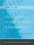 Handbook of Student Affairs Administration 3rd 9780787997335 Front Cover