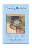 Heavenly Breakfast An Essay on the Winter of Love cover art