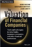 Valuation of Financial Companies Tools and Techniques to Measure the Value of Banks, Insurance Companies and Other Financial Institutions  9781118617335 Front Cover