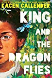 King and the Dragonflies (Scholastic Gold)  9781338129335 Front Cover