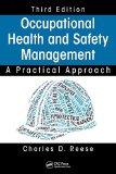 Occupational Health and Safety Management A Practical Approach, Third Edition