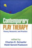 Contemporary Play Therapy Theory, Research, and Practice cover art