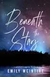 Beneath the Stars Sugarlake Series, Book One 1st 9781737508335 Front Cover