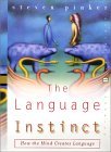 Language Instinct How the Mind Creates Language cover art
