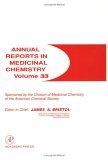 Annual Reports in Medicinal Chemistry 1998 9780120405336 Front Cover