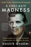 First-Rate Madness Uncovering the Links Between Leadership and Mental Illness 2012 9780143121336 Front Cover