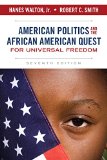 American Politics and the African American Quest for Universal Freedom  cover art