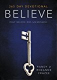 365 Day Devotional - Believe What I Believe. Who I Am Becoming  9780310361336 Front Cover