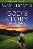 God's Story, Your Story Participant's Guidewith DVD When His Becomes Yours 2011 9780310684336 Front Cover