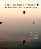 Atmosphere An Introduction to Meteorology 11th 9780321587336 Front Cover