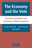 Economy and the Vote Economic Conditions and Elections in Fifteen Countries cover art