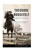 Theodore Roosevelt A Strenuous Life cover art