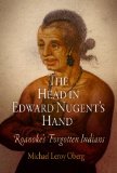Head in Edward Nugent's Hand Roanoke's Forgotten Indians cover art