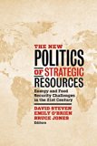 New Politics of Strategic Resources Energy and Food Security Challenges in the 21st Century  9780815725336 Front Cover