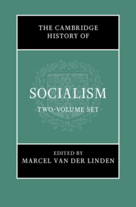 Cambridge History of Socialism 2 Hardback Book Set  9781108611336 Front Cover
