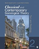 Classical and Contemporary Sociological Theory Text and Readings cover art