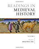 Readings in Medieval History, Volume I The Early Middle Ages, Fifth Edition 5th 9781442634336 Front Cover