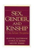 Sex, Gender, and Kinship A Cross-Cultural Perspective cover art