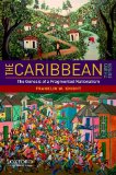 Caribbean The Genesis of a Fragmented Nationalism