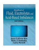 Handbook of Fluid, Electrolyte, and Acid-Base Imbalances 2nd 9781401810337 Front Cover