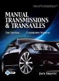 Today's Technician Manual Transmissions and Transaxles Classroom Manual and Shop Manual 5th 2010 9781435439337 Front Cover