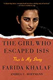 Girl Who Escaped ISIS This Is My Story  9781501152337 Front Cover