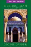Meeting Islam A Guide for Christians 2005 9781557254337 Front Cover