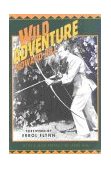 Wild Adventure 2000 9781586670337 Front Cover