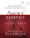 Amor y Respeto - Cuaderno de Ejercicios 2011 9781602554337 Front Cover