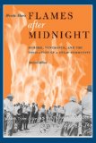 Flames after Midnight Murder, Vengeance, and the Desolation of a Texas Community, Revised Edition cover art