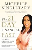 21-Day Financial Fast Your Path to Financial Peace and Freedom 2014 9780310338338 Front Cover