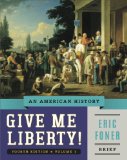 Give Me Liberty!: An American History cover art