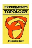 Experiments in Topology 1989 9780486259338 Front Cover