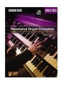 Hammond Organ Complete Tunes, Tones and Techniques for Drawbar Keyboards cover art