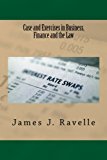 Case and Exercises in Business, Finance and the Law  9780692760338 Front Cover