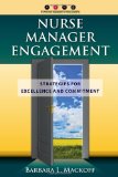 Nurse Manager Engagement Strategies for Excellence and Commitment  cover art